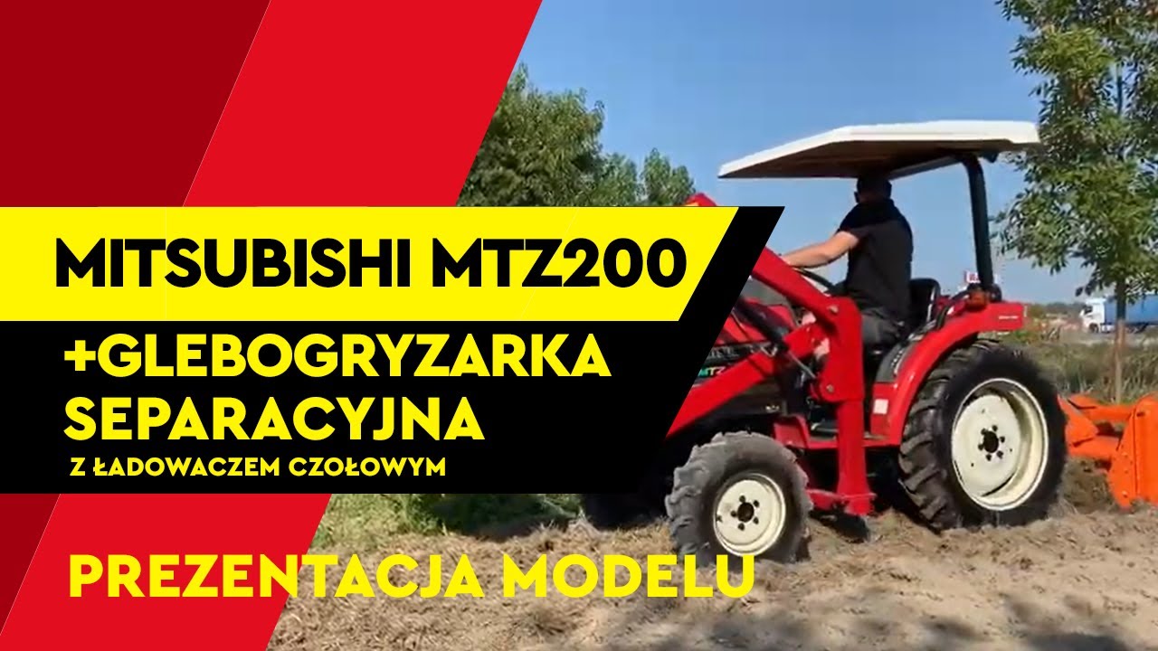 MITSUBISHI MTZ200 Z ŁADOWACZEM CZOŁOWYM I GLEBOGRYZARKĄ SEPARACYJNĄ , JAPAN TRAK #10