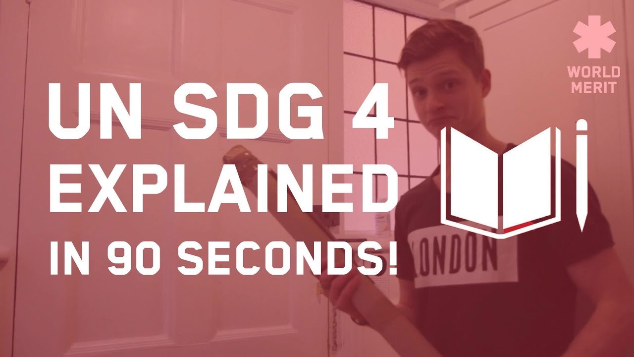 United Nations SDG4 Explained!