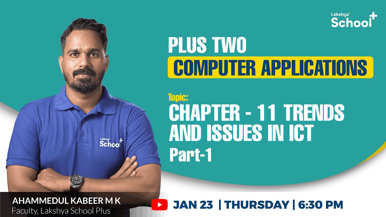 +2 COMPUTER APPLICATIONS | chapter-11 Trends and Issues in ICT part-1 |