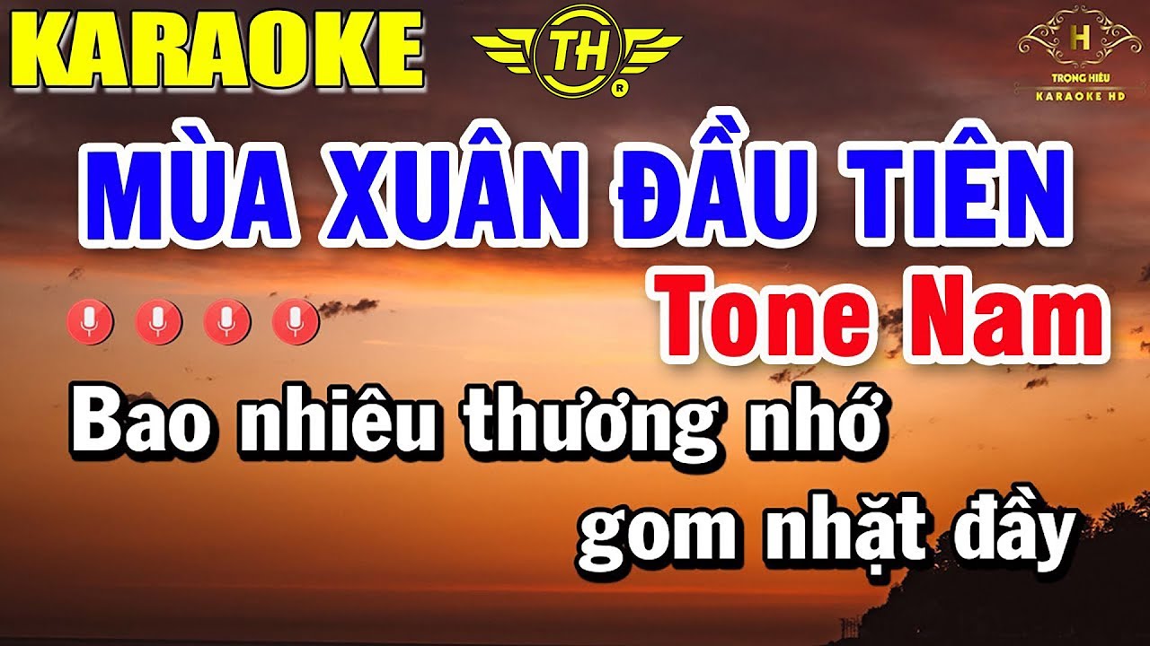 Mùa Xuân Đầu Tiên Karaoke Tone Nam Nhạc Sống | Beat Mới Dễ Hát Âm Thanh Chuẩn | Trọng Hiếu