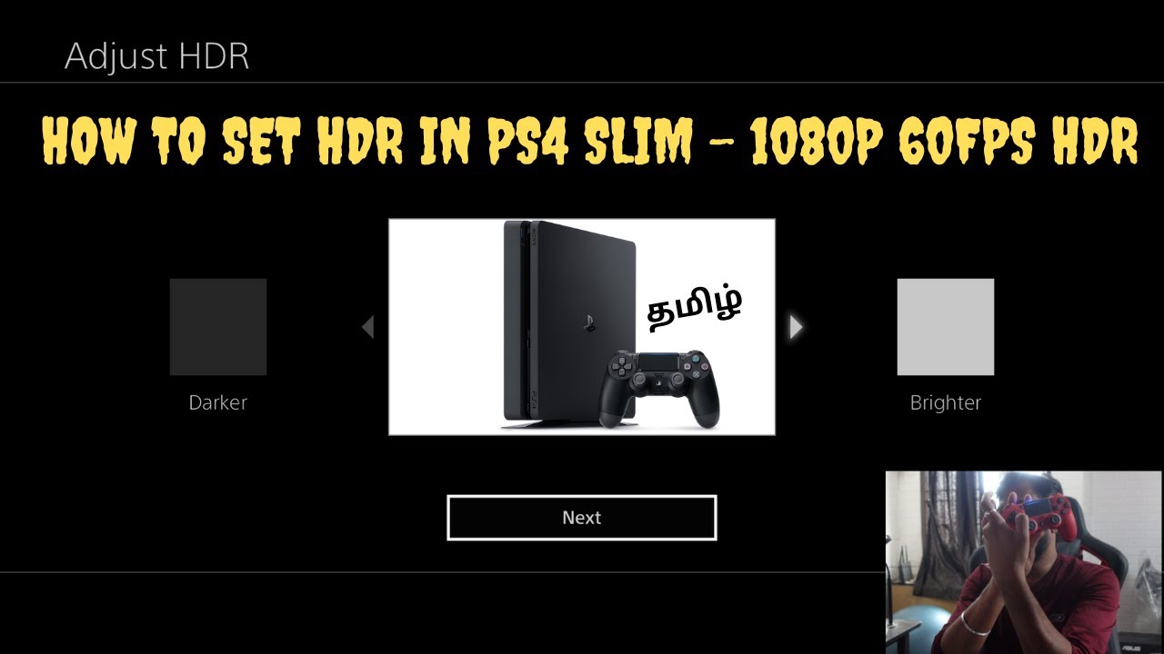 How to set HDR in PS4 Slim - 1080p 60fps HDR - Explained in Tamil