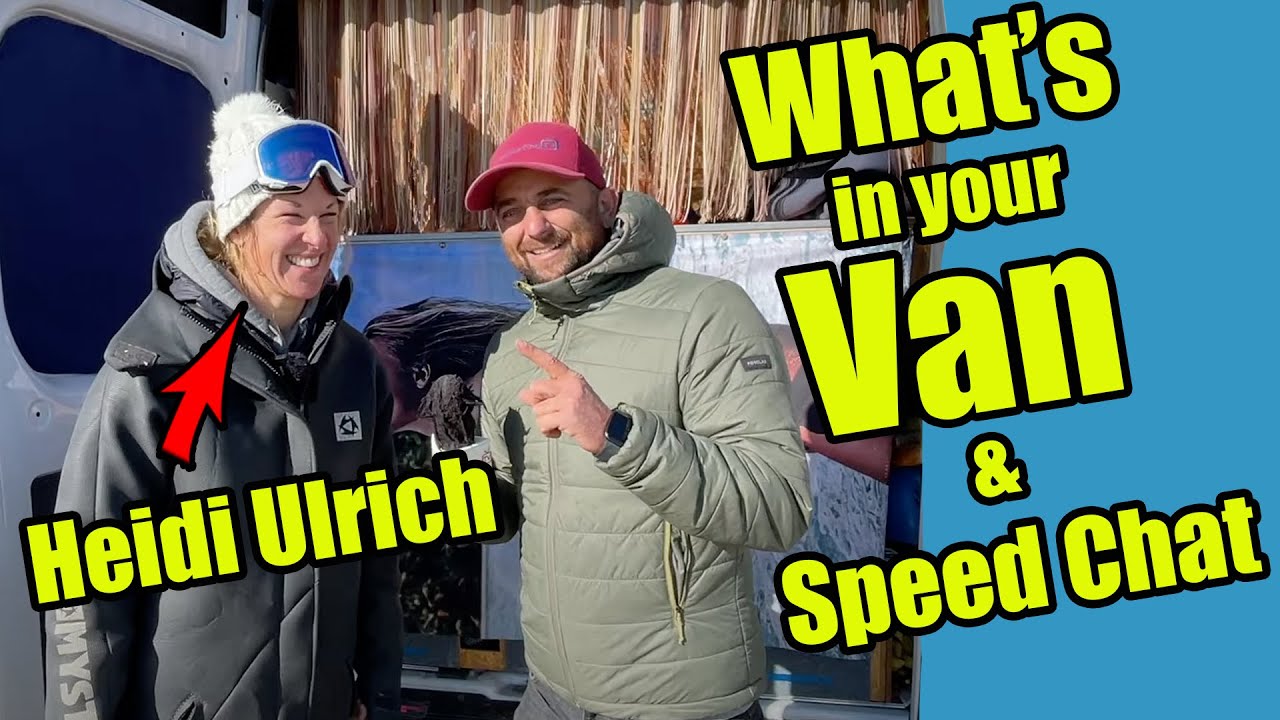What's in your Van... & Speed Chat - Heidi Ulrich