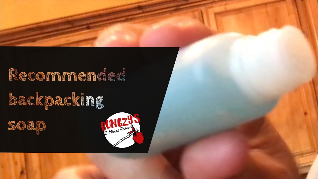 My Favorite Backpacking Soap Review
