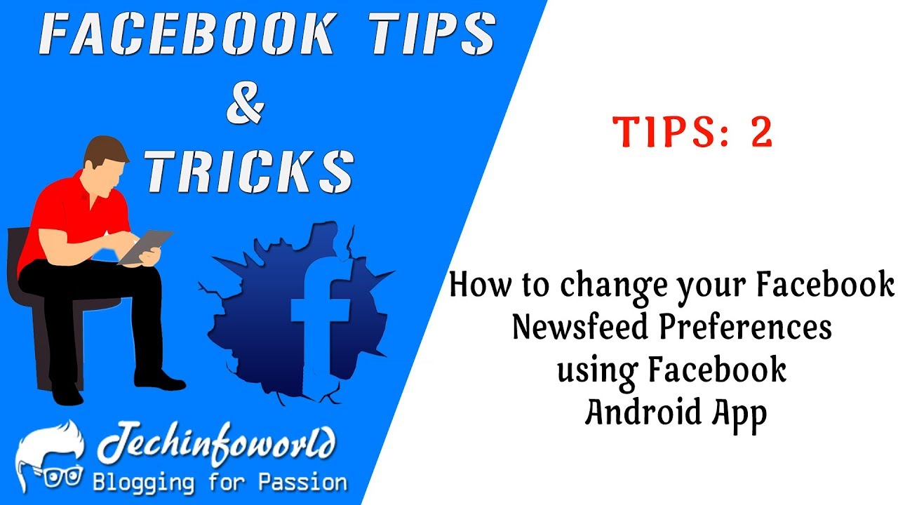How to change your Facebook Newsfeed Preferences using Facebook Android App