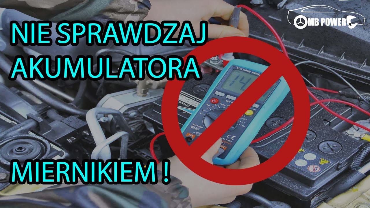 Dlaczego nie sprawdzać akumulatora miernikiem?
