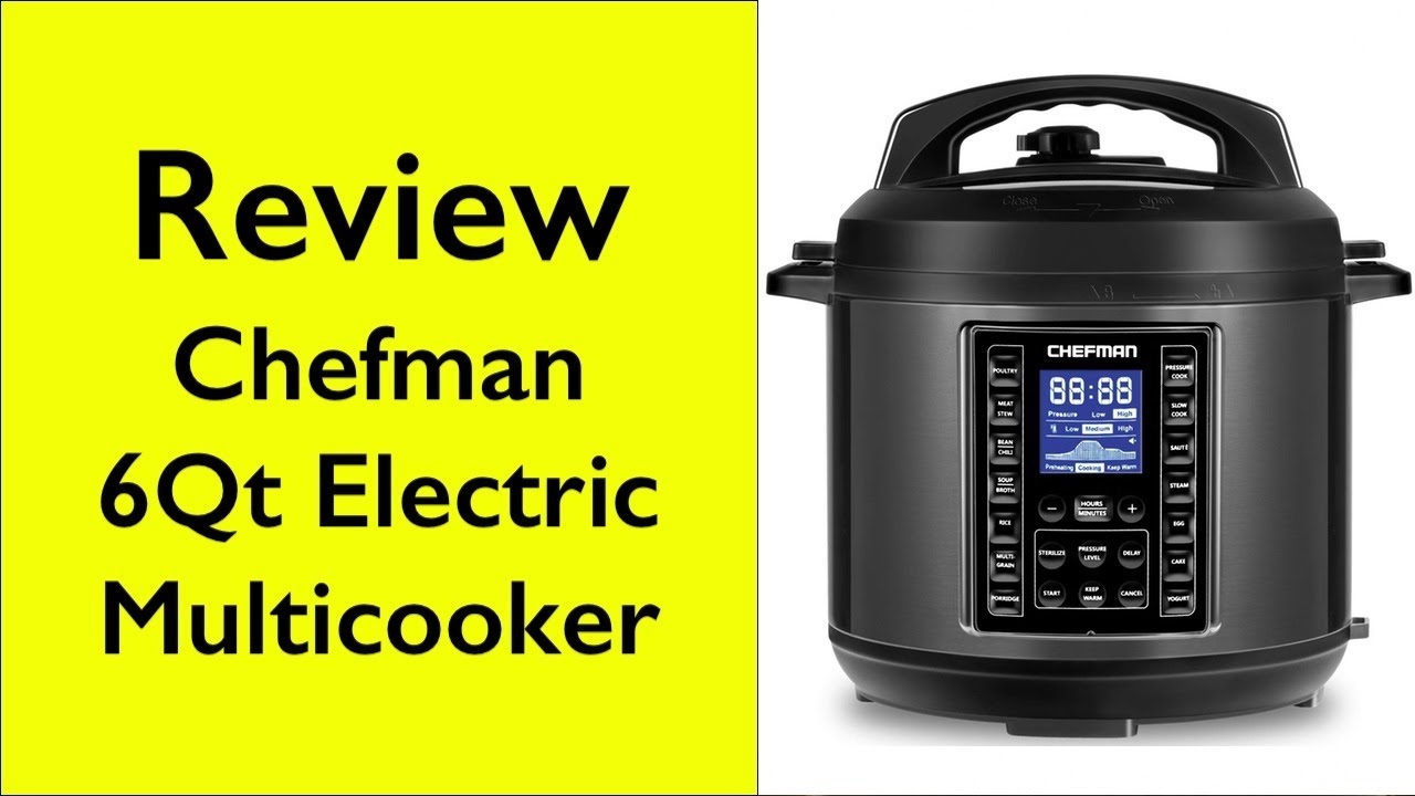 Обзор электрической мультиварки-скороварки Chefman RJ40-6-D-Black объемом 6 квартов