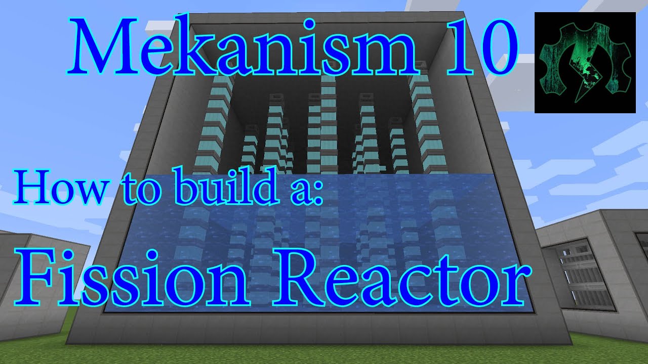 How to Build a Fission Reactor in Mekanism v10