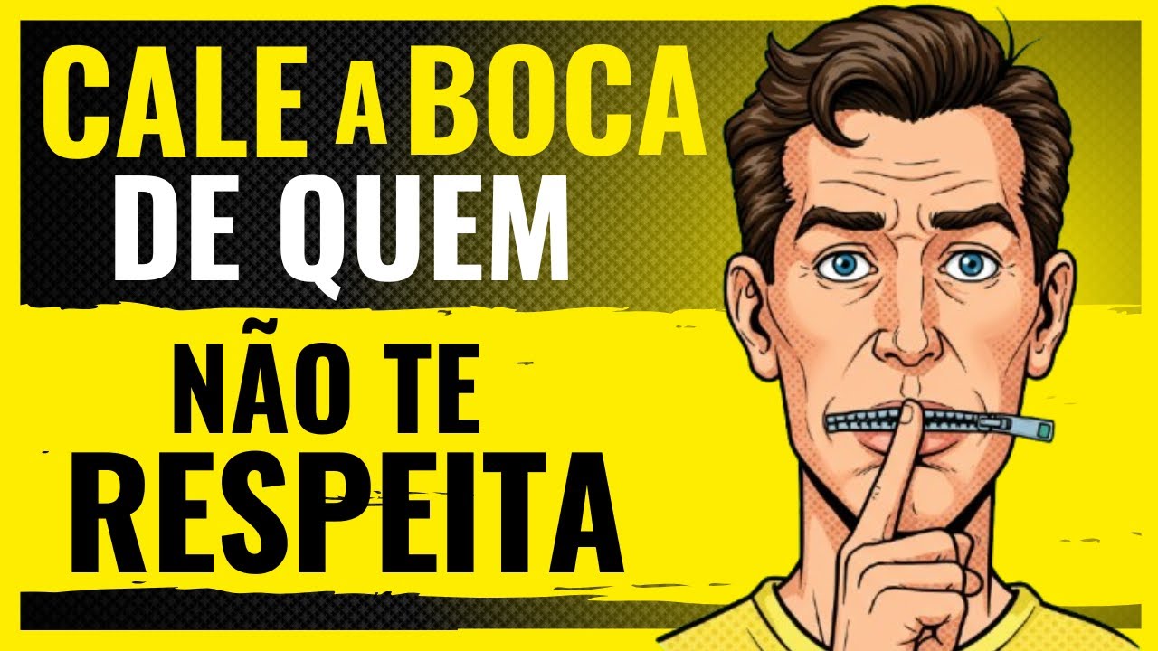 5 Atitudes que Calam a Boca de quem Não te Respeita