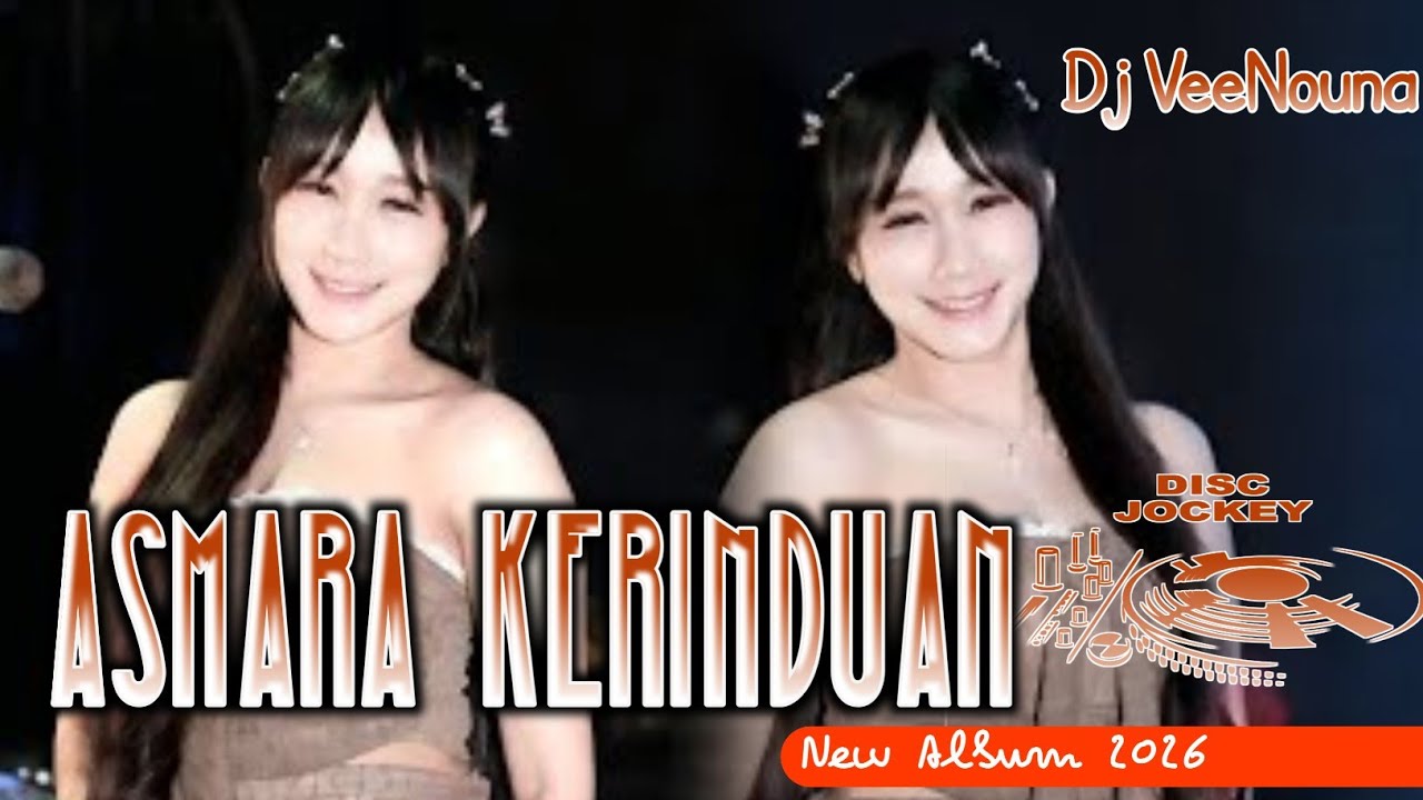 MIXTAPE FUNKOT❗ ASMARA KERINDUAN ❗DJ VEENOUNA