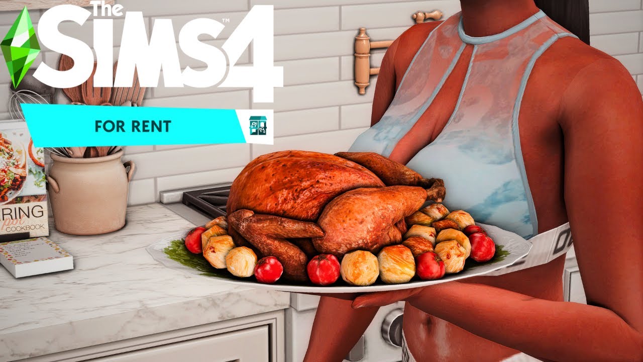 Lets play the sims 4 for rent but we having a Realistic Dinner party