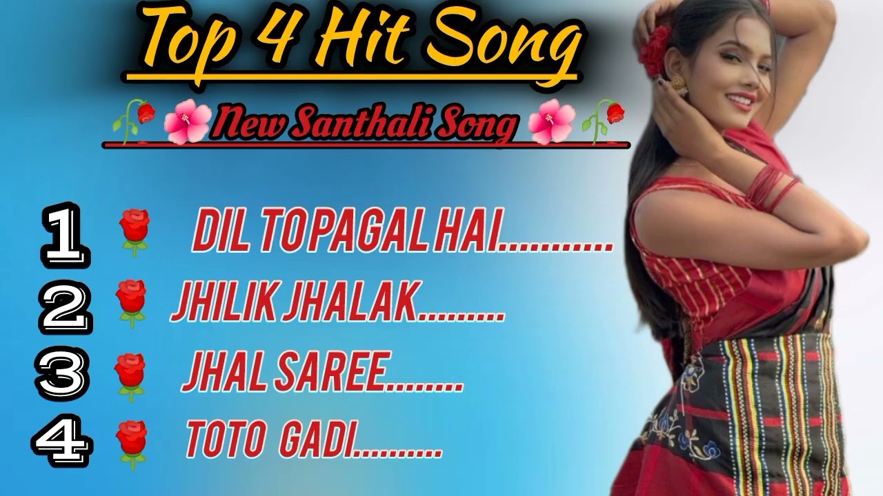 New Santhali top 4 Hit Song #new santhali video song 2025