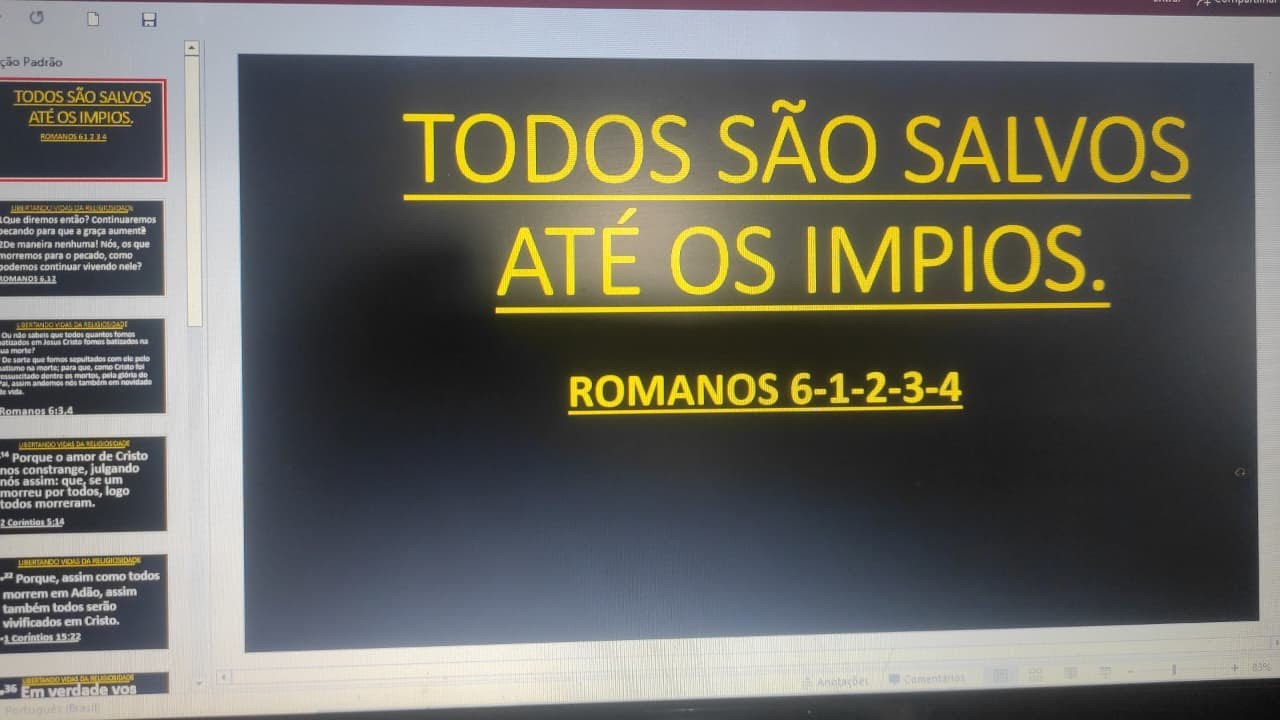 Todos já são salvos sem exceção.