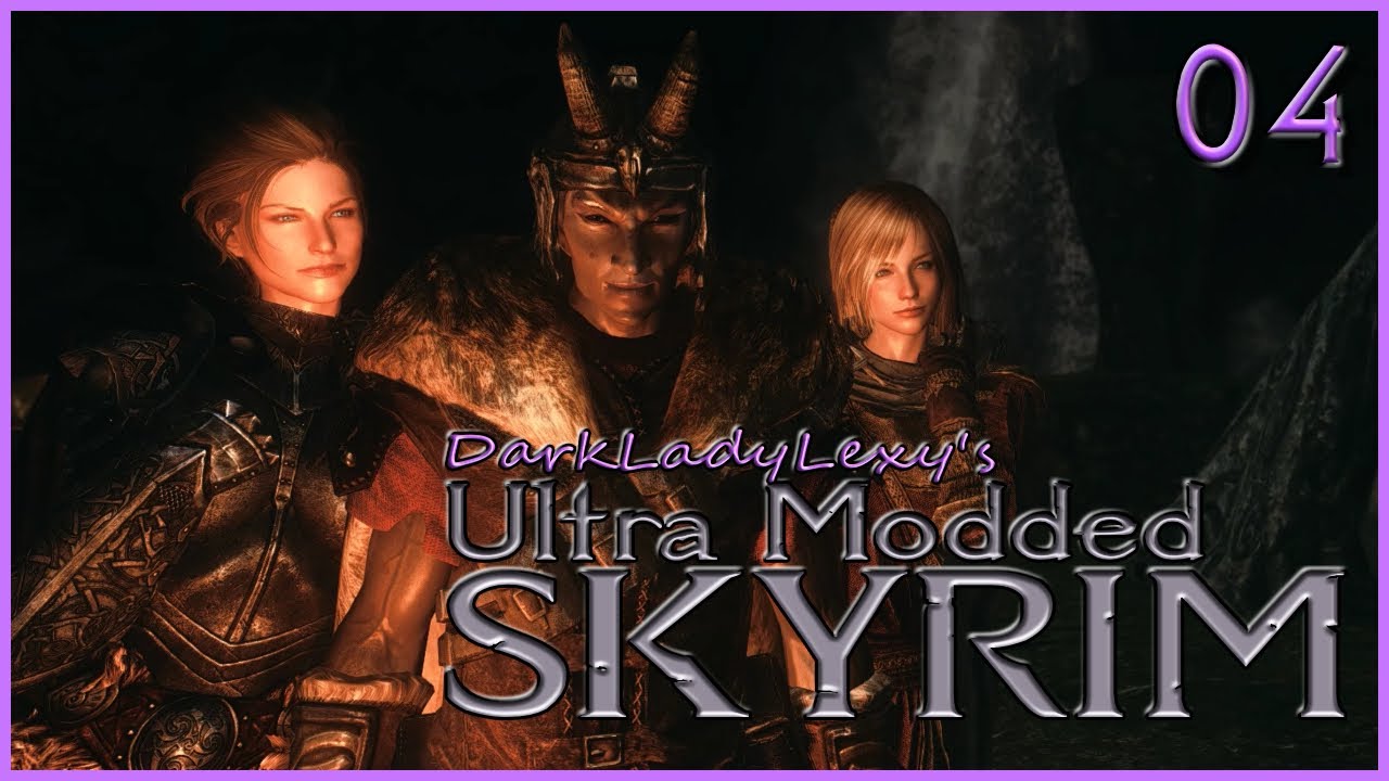 04 100% Ultra Modded Skyrim Playthrough Featuring Lexy's LoTD Mod guide