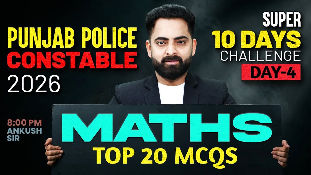 Punjab Police Constable Exam Preparation 2026 | Punjab Police Math Class 2026 | By Ankush Sir #4
