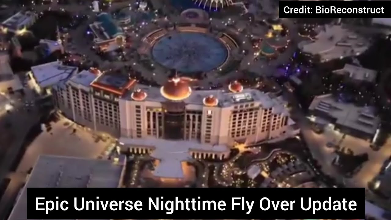 Epic Universe Fly Over Update / Nighttime / Credit: BioReconstruct