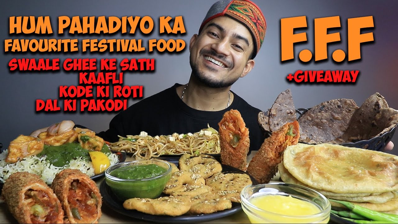 FAVOURITE FESTIVAL FOOD | PAHADI SWAALE, DAL KI PAKODI, KAAFLI, KODE KI ROTI, KURKURE SPRING ROLLS