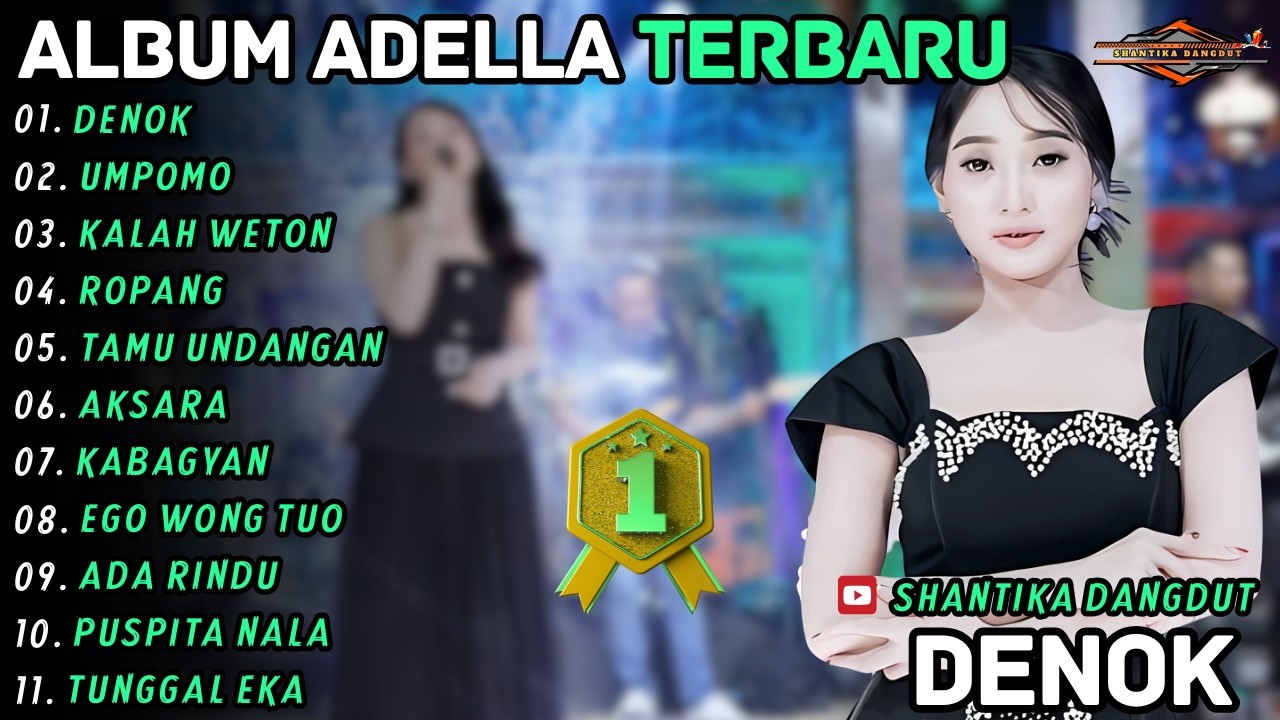 Album Difarina Indra - DENOK - UMPOMO - Shantika Dangdut Adella Full Album Terbaru