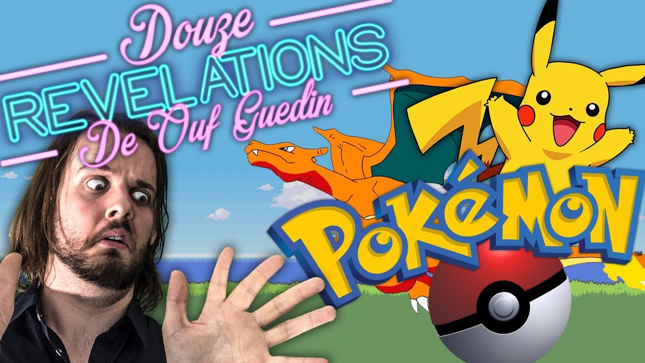 12 RÉVÉLATIONS DE OUF GUEDIN SUR POKEMON