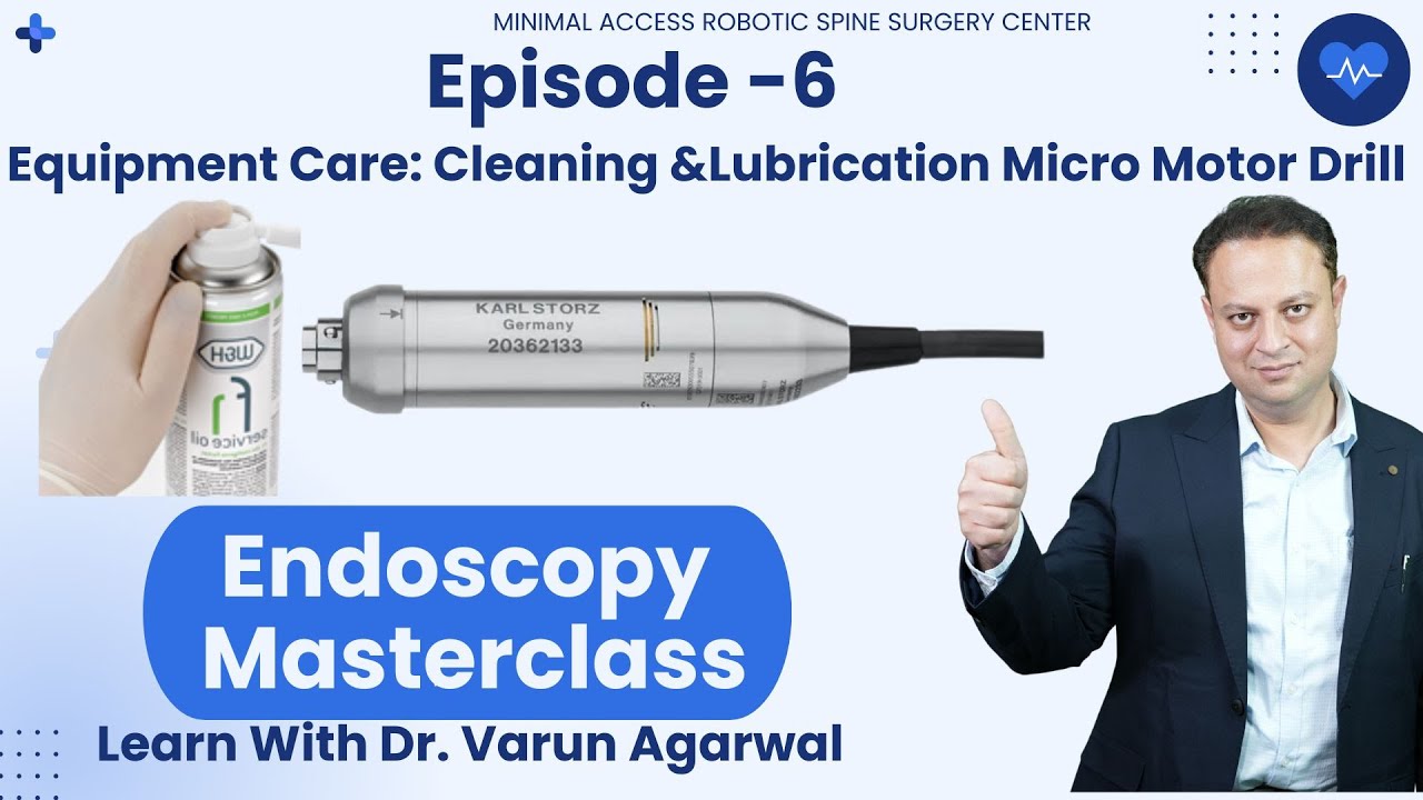 How to Clean & Lubricate Micro Motor Drill | Endoscopic Surgery Instruments Dr. (Prof.)Varun Agarwal