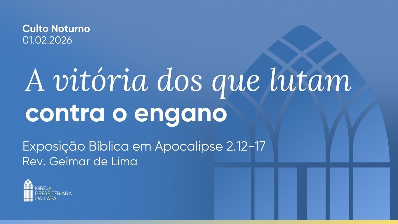 A vitória dos que lutam contra o engano (Apocalipse 2.12-17) por Rev. Geimar de Lima