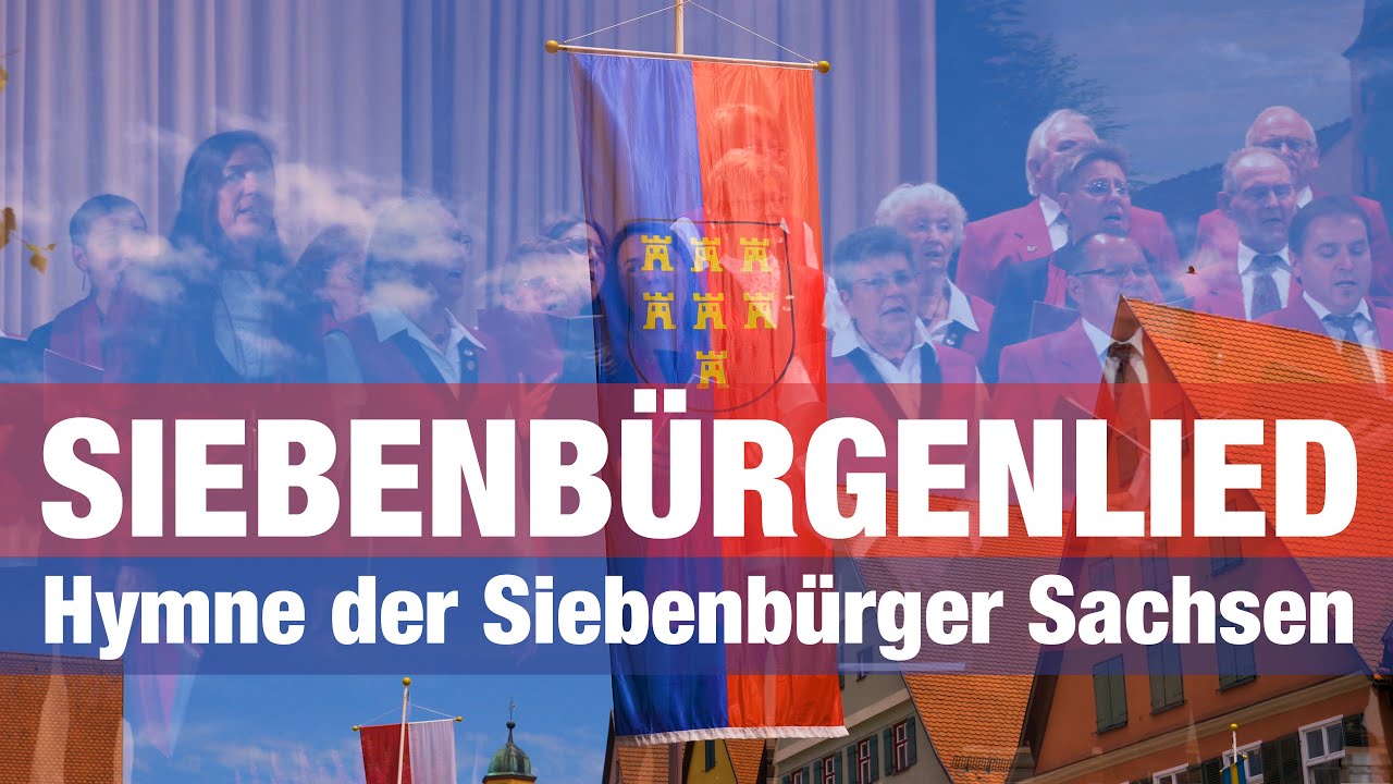 Siebenbürgen, Land des Segens | Die Hymne der Siebenbürger Sachsen | Siebenbürgen-Lied | Musik