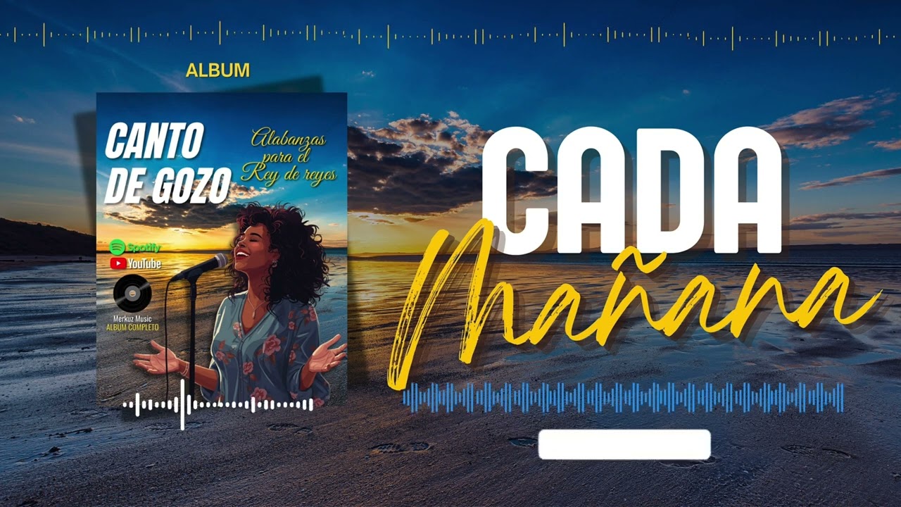 CADA MAÑANA |ALABANZAS AL REY DE REYES | Merkuz Music