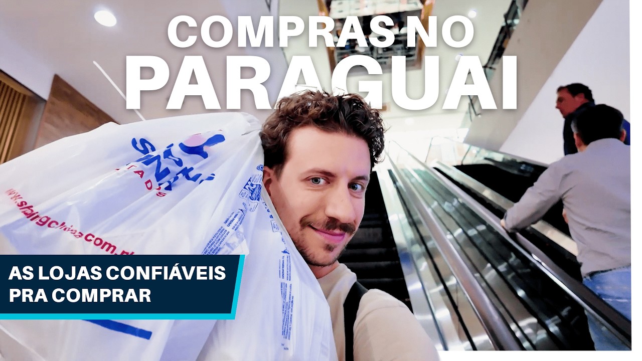 COMPRAS NO PARAGUAI em 2025 | VALE A PENA? TODOS os VALORES nas MELHORES LOJAS de CIUDAD DEL ESTE