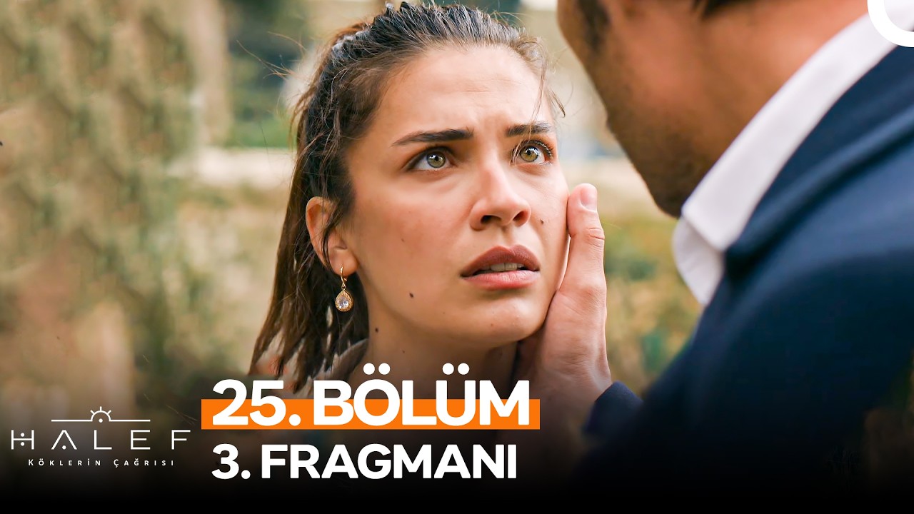 Halef: Köklerin Çağrısı 25. Bölüm 3. Fragmanı | 