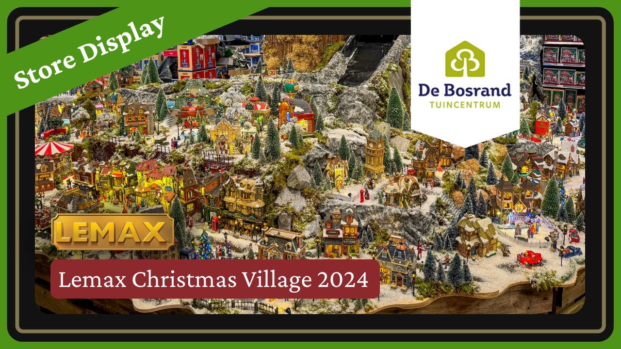 Lemax Christmas Villages 2024 | Display Ideas | De Bosrand