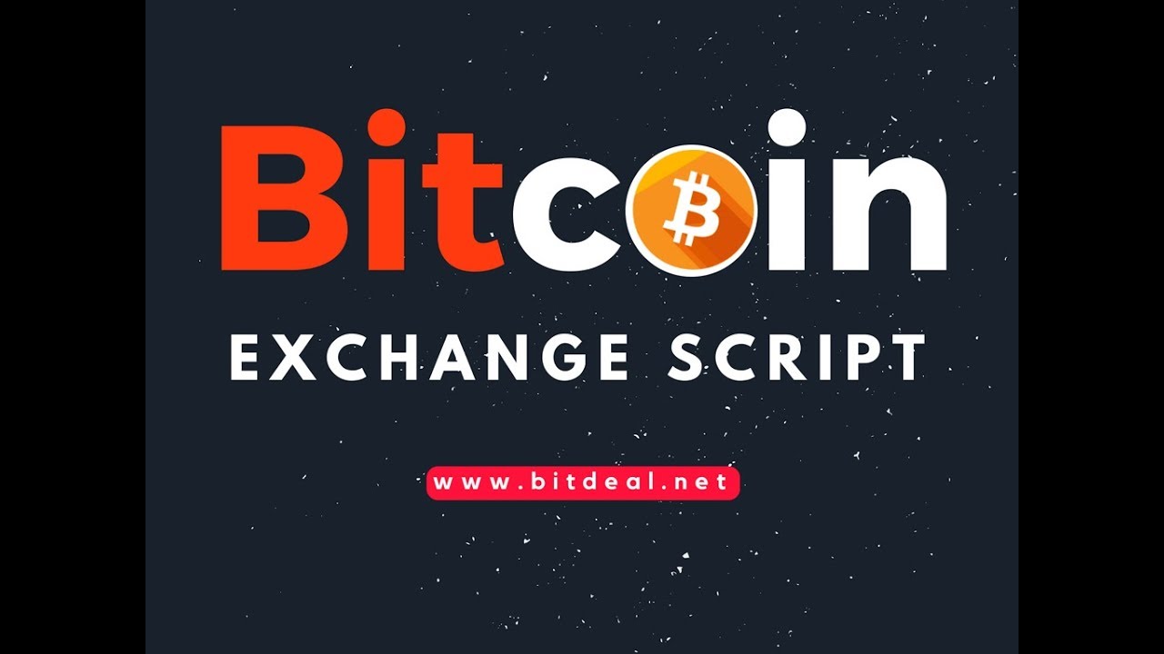 Bitcoin Exchange Script | Bitcoin Trading Script | Cryptocurrency Exchange Script PHP