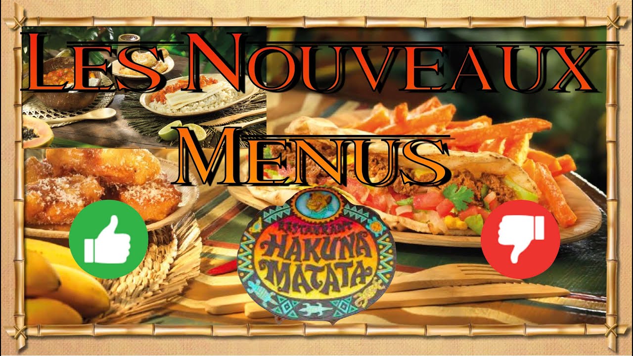 Les Nouveaux Menus du Hakuna Matata Restaurant de Disneyland Paris‼️ Une Catastrophe ⁉️