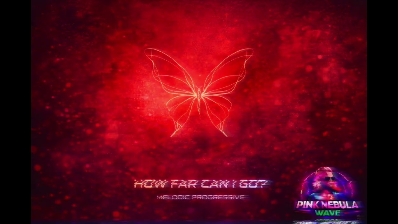 How Far Can I Go | Progressive  Synthwave