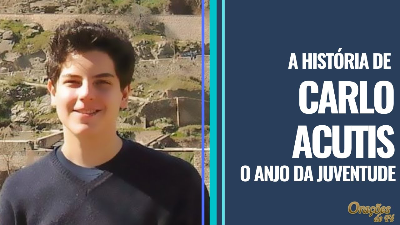 A história de Carlo Acutis – O Anjo da Juventude