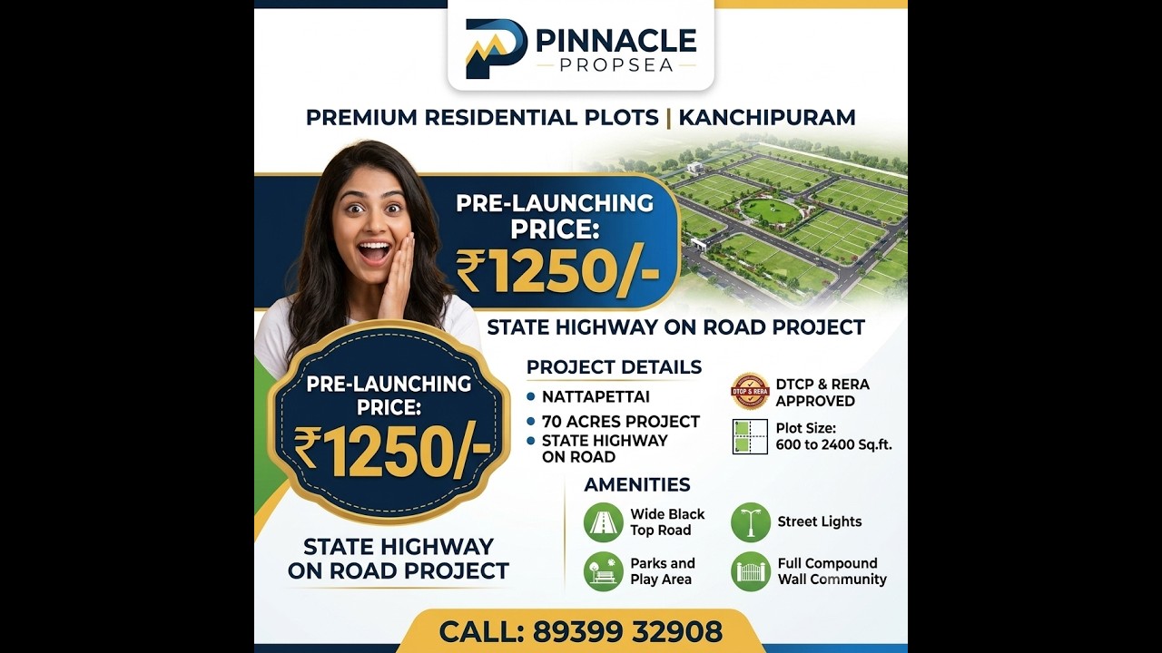 PREMIUM RESIDENTIAL PLOTS ON STATE HIGHWAY, NATTAPETTAI, KANCHIPURAM