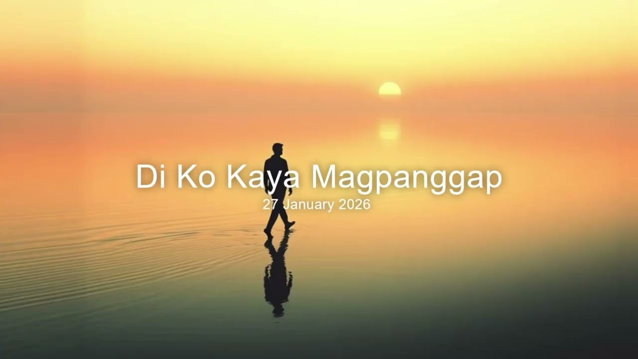 Di Ko Kaya Magpanggap (Original song)