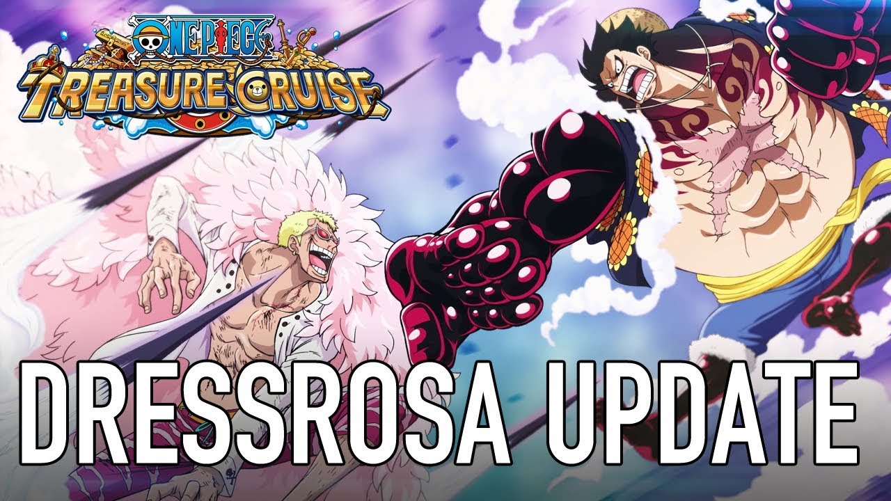 One Piece Treasure Cruise - iOS/Android - Dressrosa Arc (3rd Anniversary trailer)
