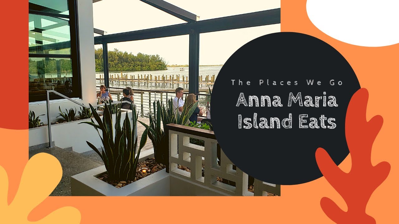 Anna Maria Island Eats