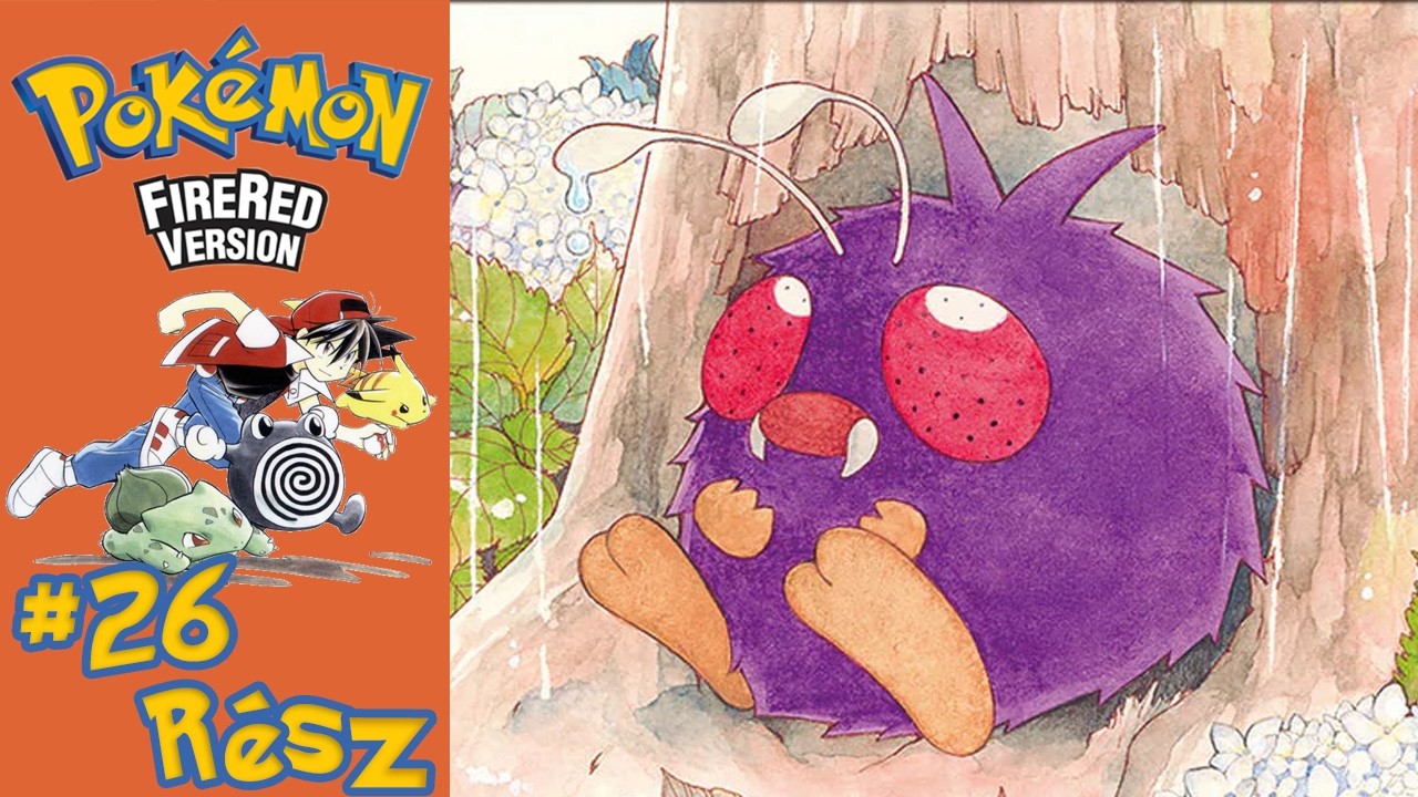 Kedvenc Kis Bogárkám, Venonat! | Pokémon Fire Red Végigjátszás #26
