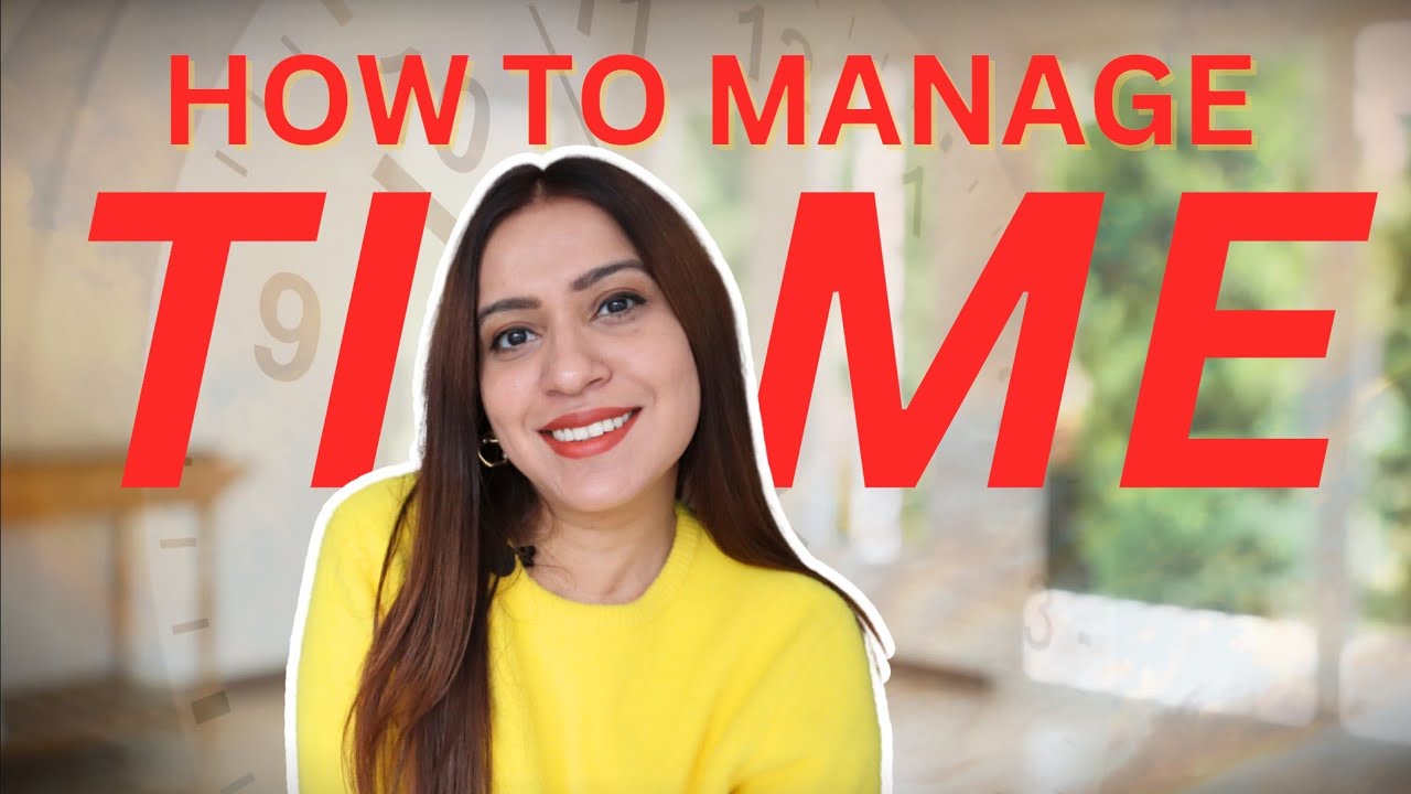 How to Manage Your Day & Get More Done | Time Management Strategies That Actually Work