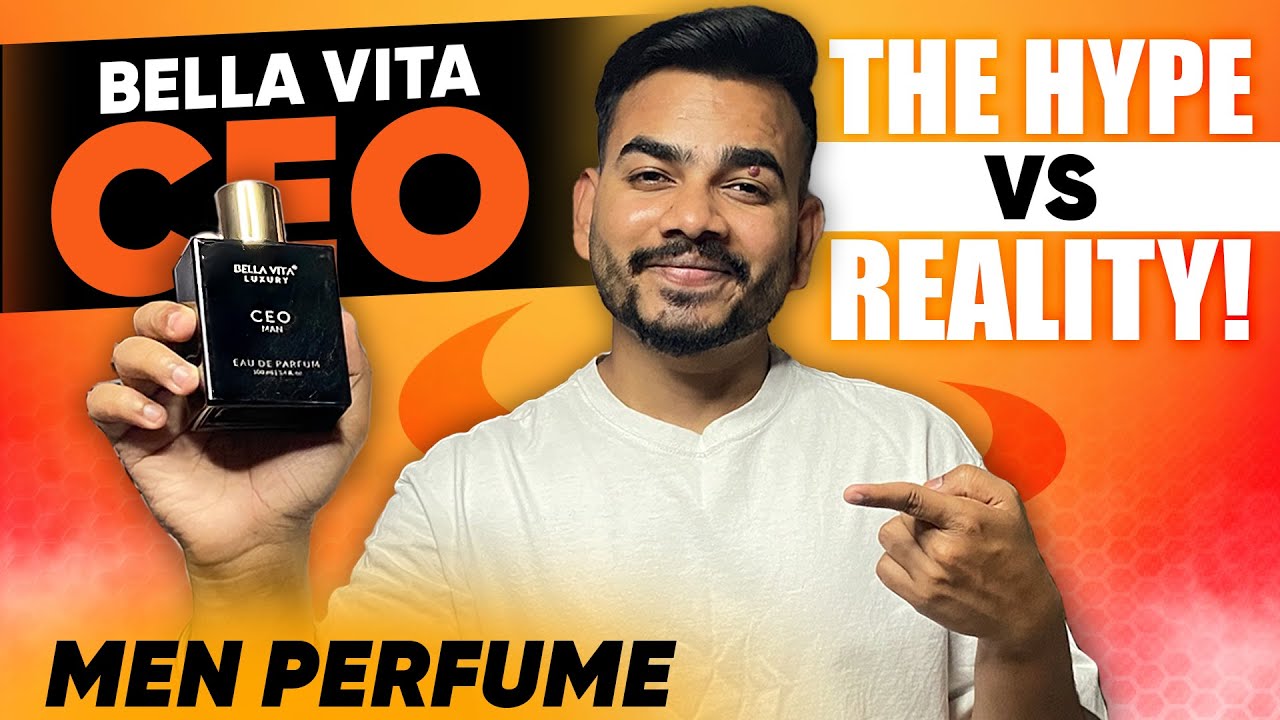 How Good or Bad is Bella Vita CEO Perfume? Bella Vita CEO Perfume Honest Review