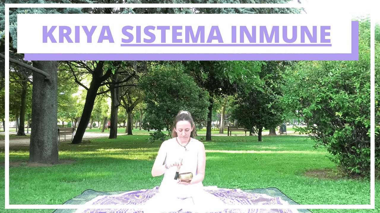 KRIYA para la circulación, fortalecimiento del corazón y del SISTEMA INMUNE