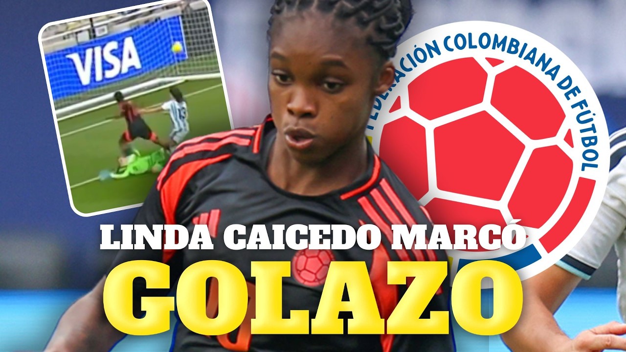 GOLAZO DE LINDA CAICEDO EN LA VICTORIA DE COLOMBIA