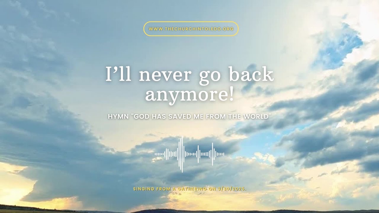 I'll never go back anymore | Hymn 1127 | Assurance and Joy of Salvation