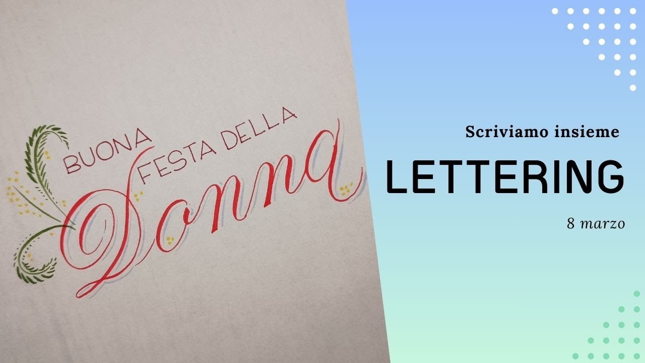 Lettering - Festa della Donna