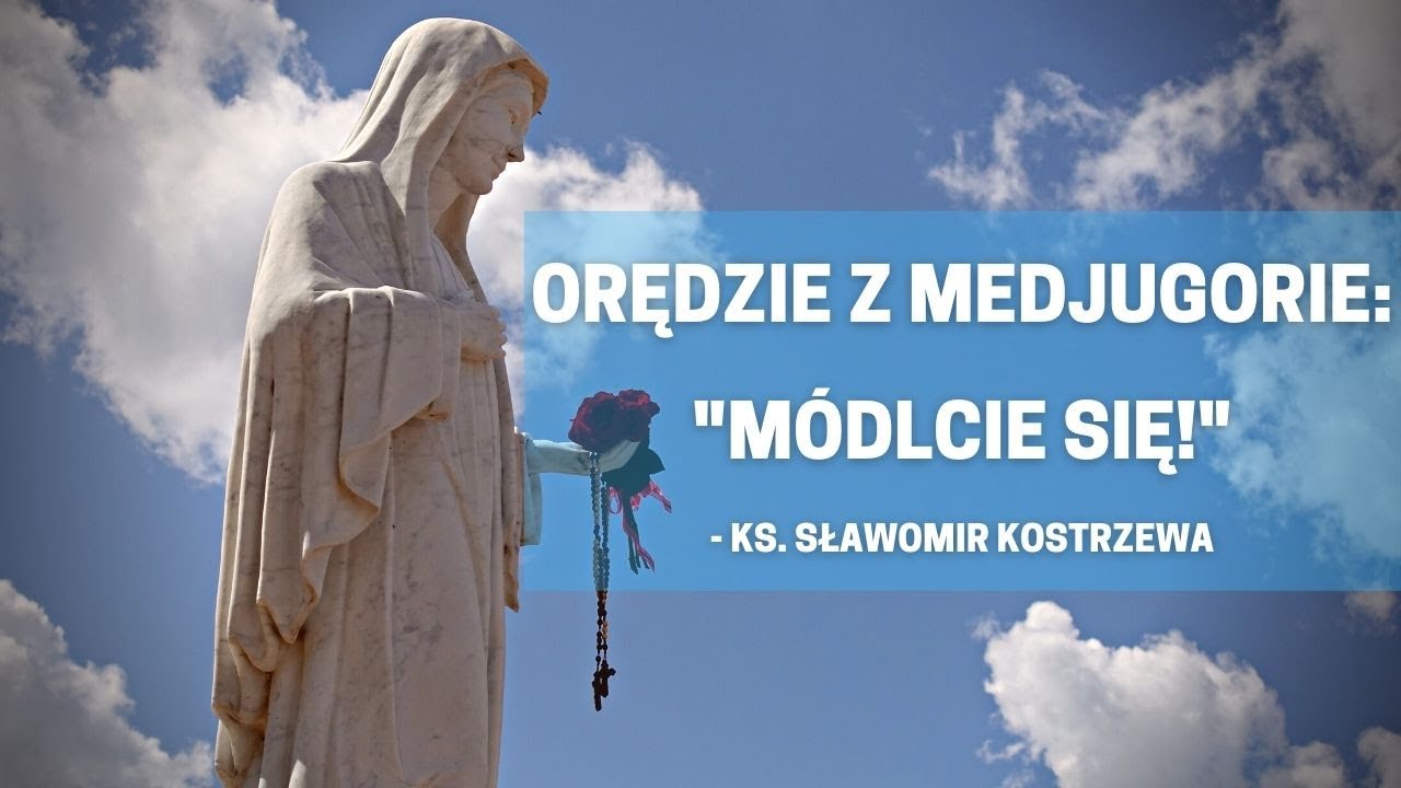 Orędzie z Medjugorie: 