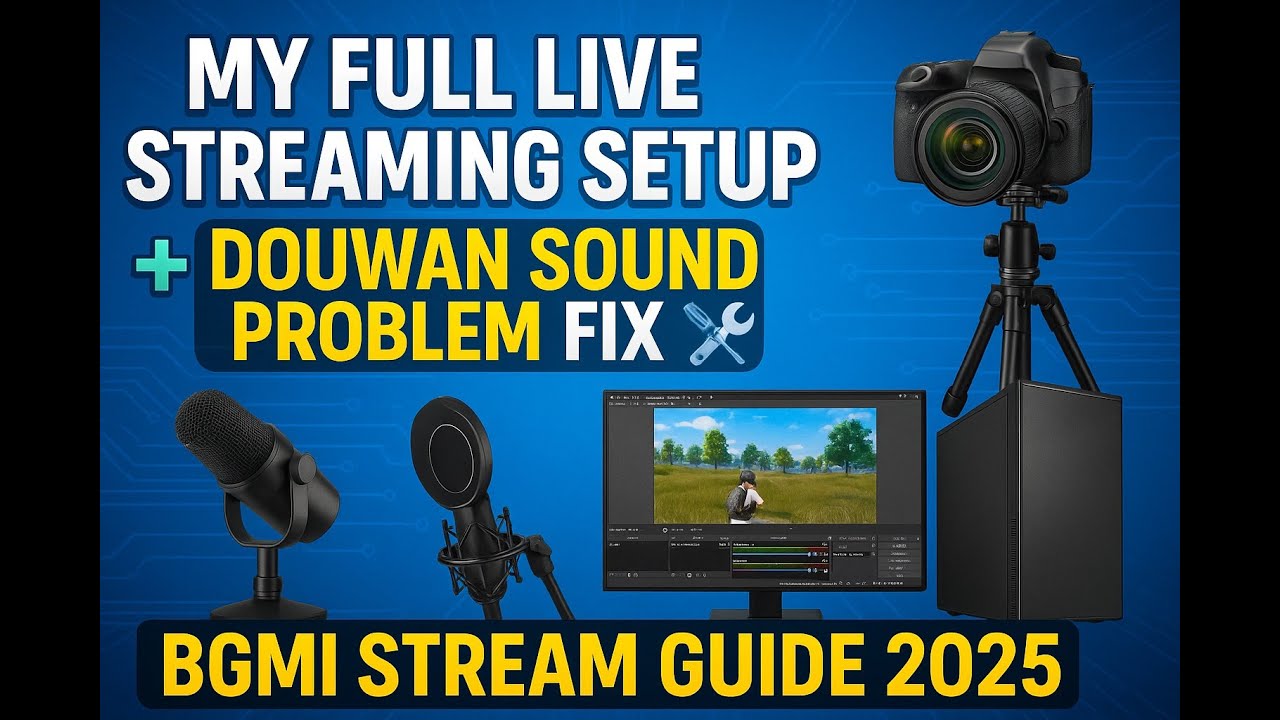 My Full Live Streaming Setup + DouWan Sound Problem FIX 🔧 | BGMI Stream Guide 2025