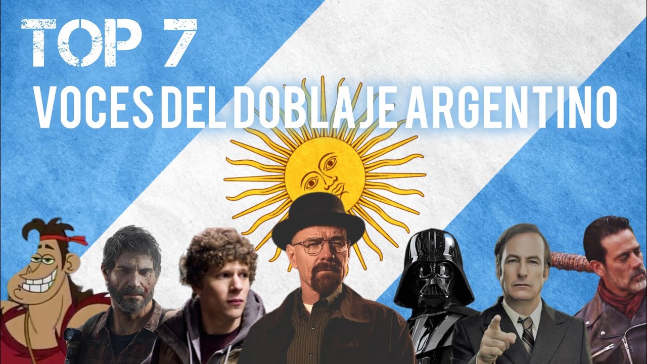Top 7 Actores de Doblaje Argentinos 🇦🇷