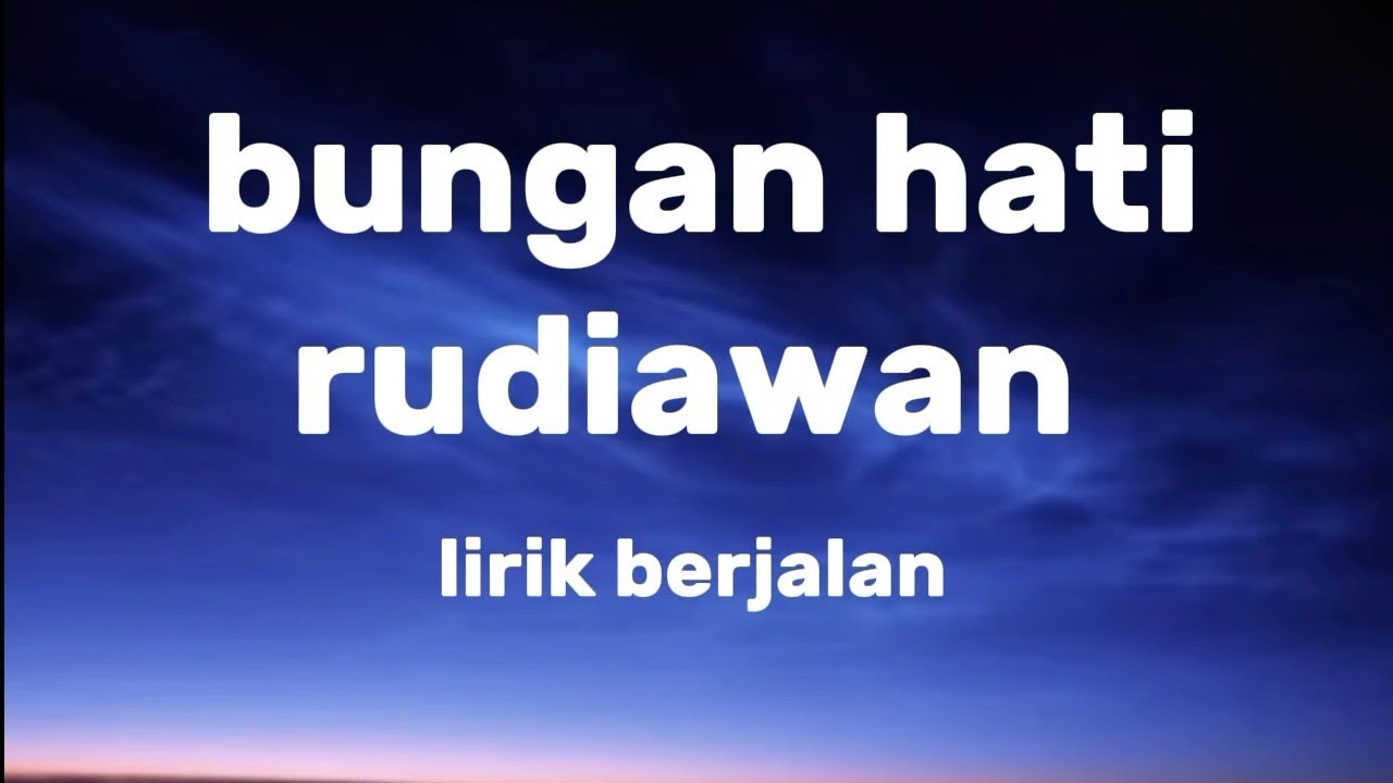 Bungan hati!! rudiawan!! Lagu Bali!!lirik berjalan 