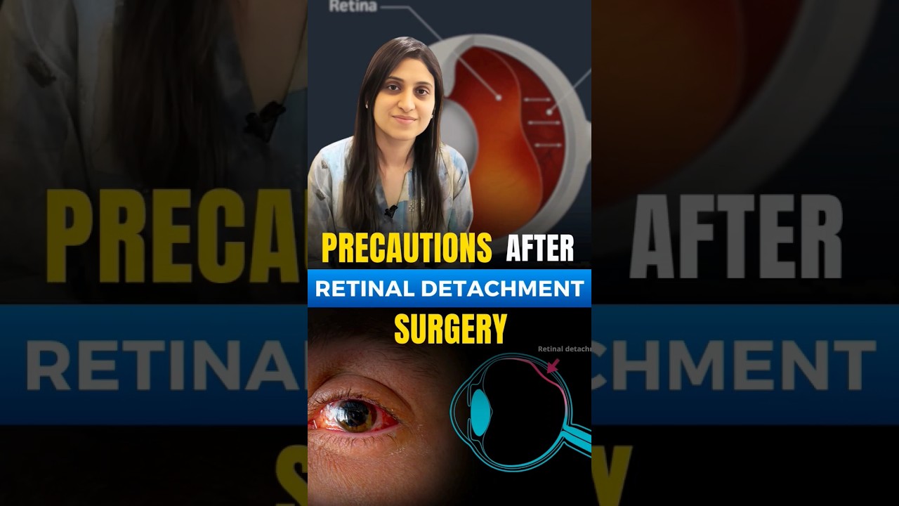 Precautions After Retinal Detachment Surgery