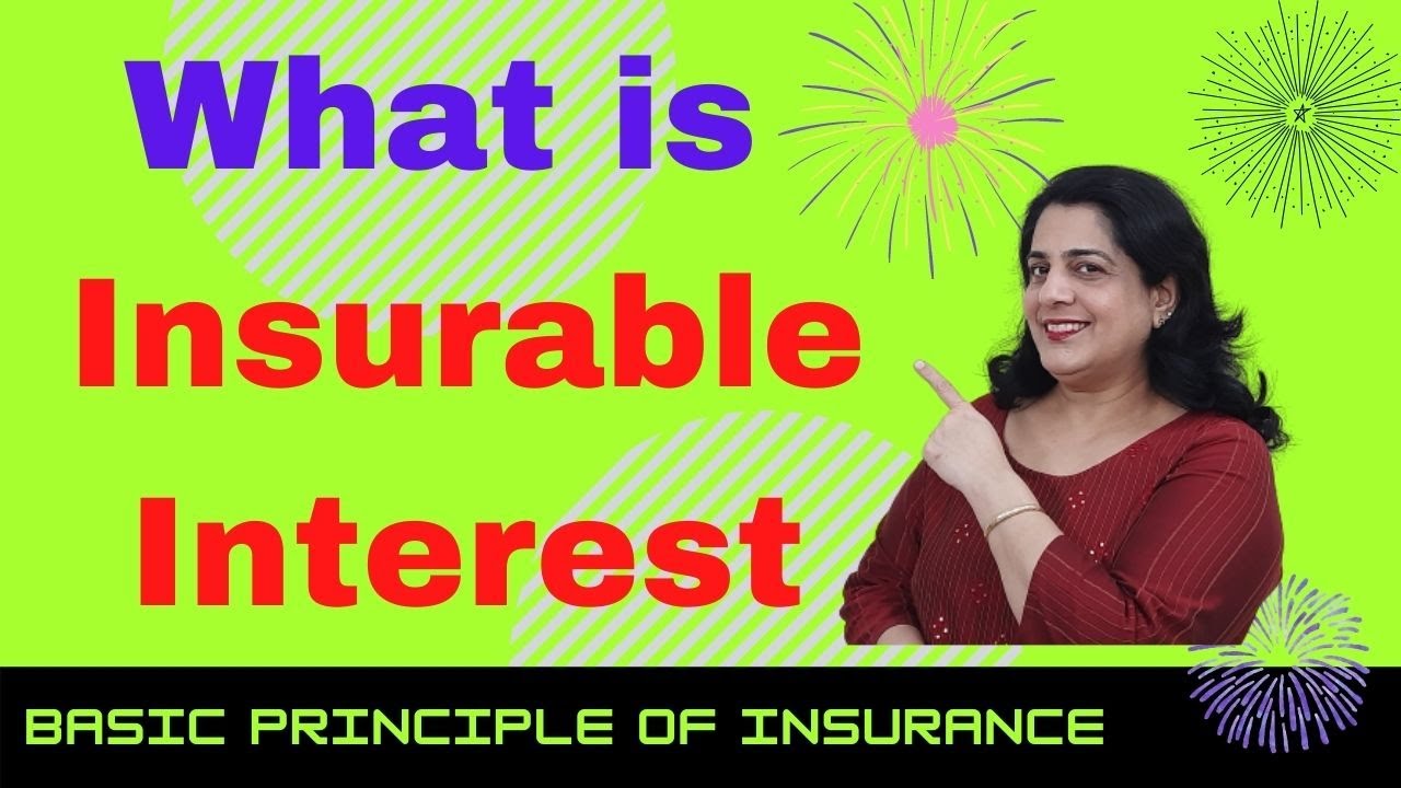 What is Insurable Interest ? Insurable Interest क्या होता हैं !